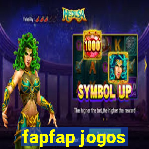 fapfap jogos